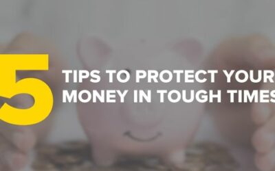 5 Ways to Protect Your Money in Tough Times – by Mark Bouris